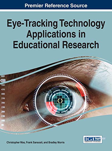 Eye-Tracking Technology Applications In Educational Research (advances In Busine [Hardcover]