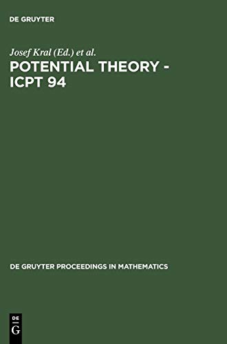 Potential Theory ICPT-94  Proceedings of the International Conference Held in K [Unknon]