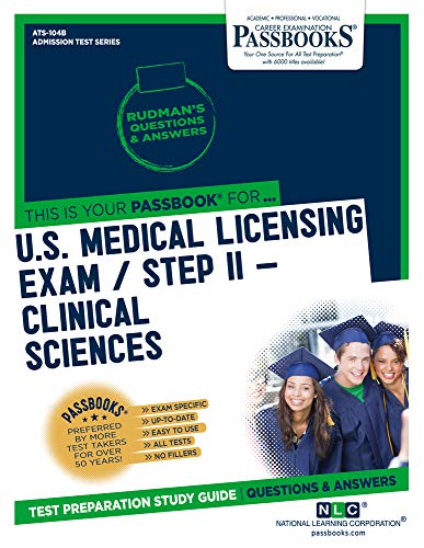 U.S. Medical Licensing Examination (USMLE) Step II  Clinical Sciences (ATS-104B [Paperback]