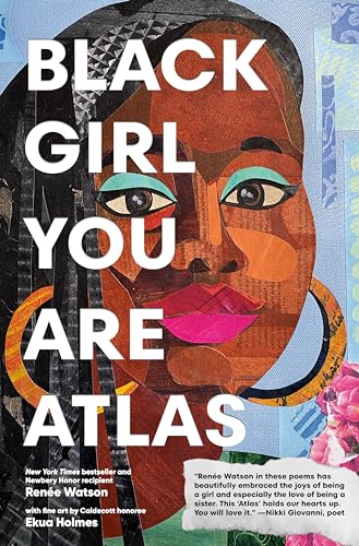 Black Girl You Are Atlas [Hardcover]