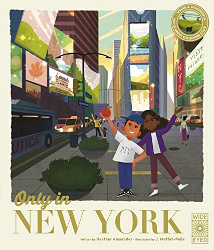 Only in New York: Weird and Wonderful Facts About The Empire State [Hardcover]