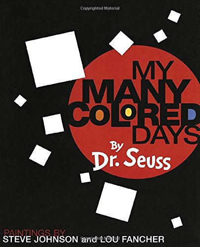 My Many Colored Days [Hardcover]