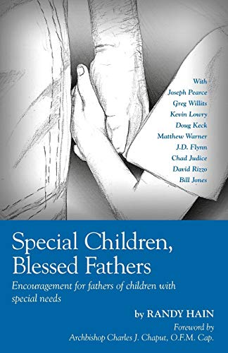 Special Children, Blessed Fathers Encouragement For Fathers Of Children With Sp [Paperback]