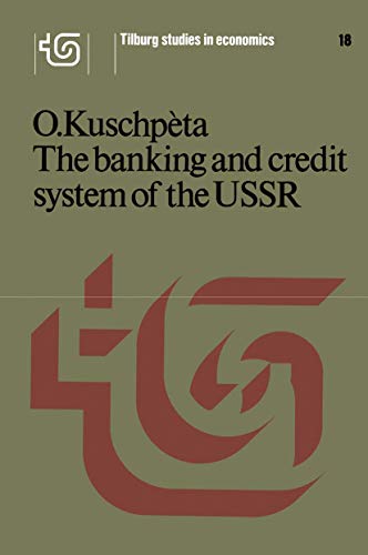 The banking and credit system of the USSR [Paperback]