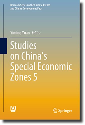 Studies on Chinas Special Economic Zones 5 [Hardcover]