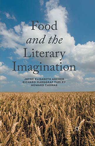 Food and the Literary Imagination [Paperback]