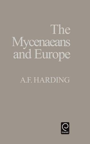 Myceneaens and Europe [Hardcover]