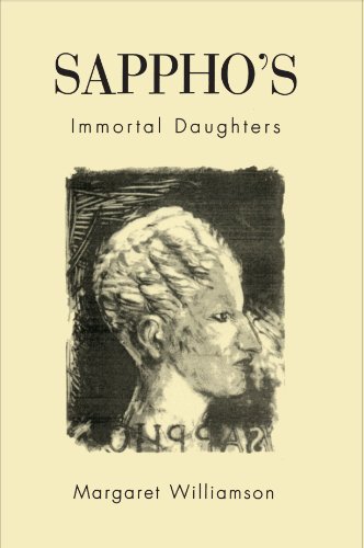 Sappho's Immortal Daughters [Paperback]