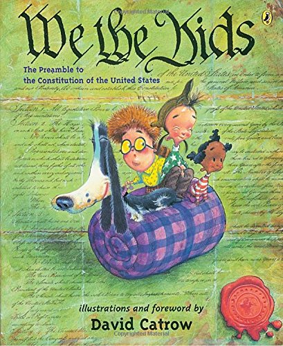 We the Kids: The Preamble to the Constitution