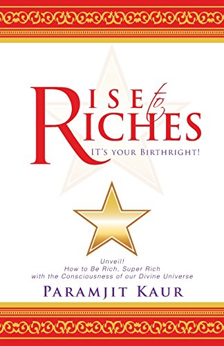 Rise To Riches It's Your Birthright [Paperback]