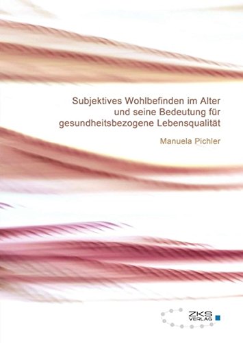 Subjektives Wohlbefinden Im Alter (german Edition) [Paperback]