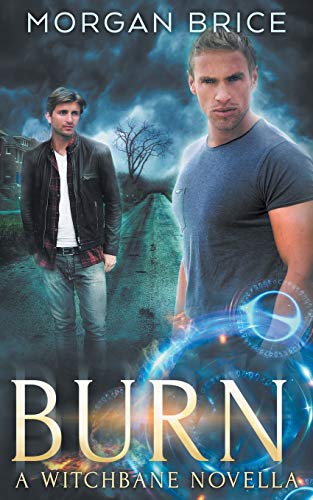 Burn  A Witchbane Novella [Paperback]