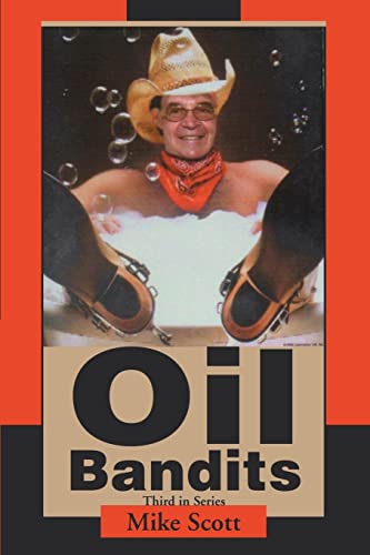 Oil Bandits [Paperback]