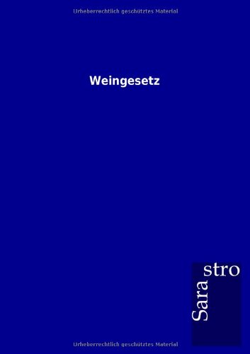 Weingesetz [Paperback]