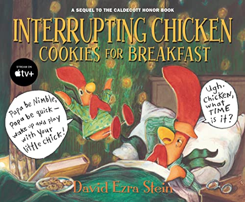 Interrupting Chicken: Cookies for Breakfast [Hardcover]