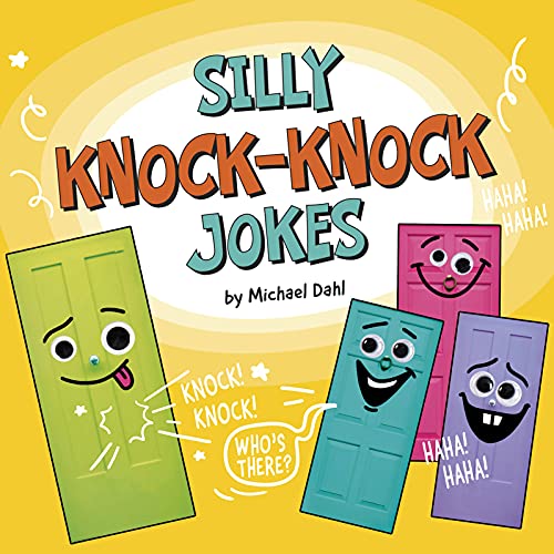 Silly Knock-Knock Jokes [Hardcover]