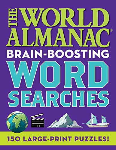 The World Almanac Brain-Boosting Word Searches: 150 Large-Print Puzzles! [Paperback]