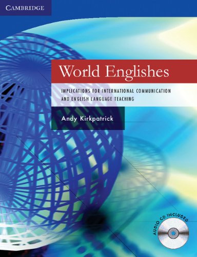 World Englishes Paperback with Audio CD: Implications for International Communic [Mixed media product]