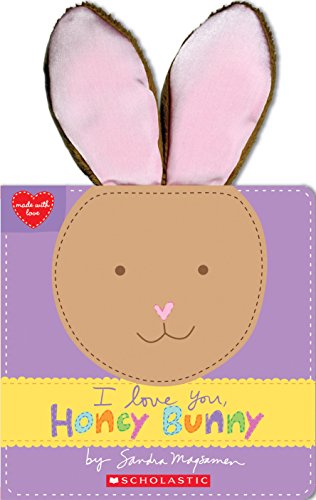 I Love You, Honey Bunny (Made With Love) [Board book]