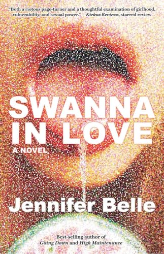 Swanna in Love: A Novel [Hardcover]