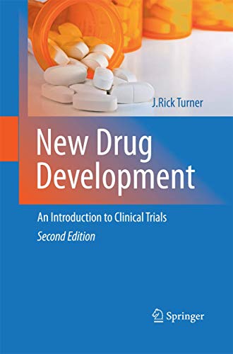 New Drug Development: An Introduction to Clinical Trials: Second Edition [Paperback]