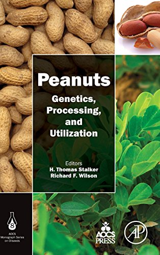 Peanuts Genetics, Processing, and Utilization [Hardcover]