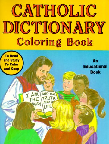 Catholic Dictionary Coloring [Paperback]