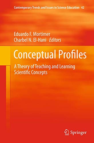 Conceptual Profiles: A Theory of Teaching and Learning Scientific Concepts [Paperback]