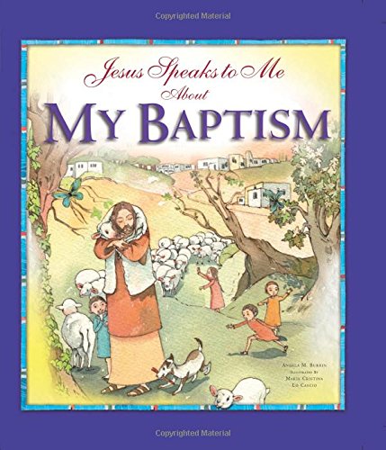 Jesus Speaks To Me About My Baptism [Hardcover]