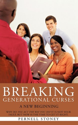 Breaking Generational Curses [Paperback]