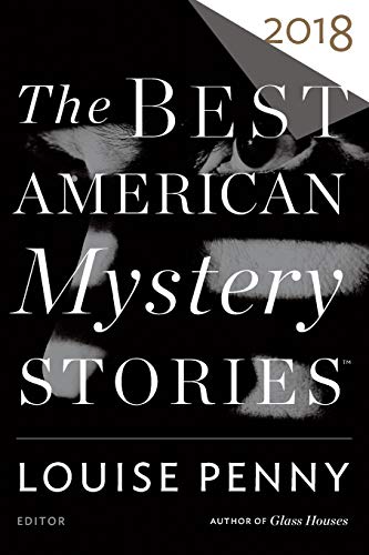 The Best American Mystery Stories 2018 [Paperback]