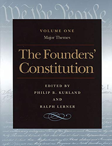 The Founders Constitution: Major Themes [Paperback]