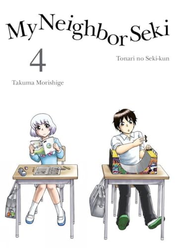 My Neighbor Seki 4 [Paperback]