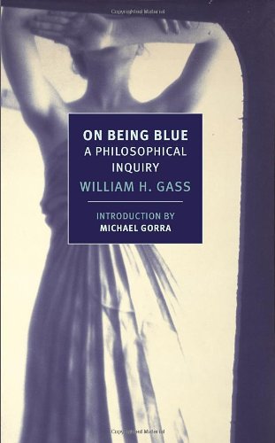 On Being Blue: A Philosophical Inquiry [Paperback]