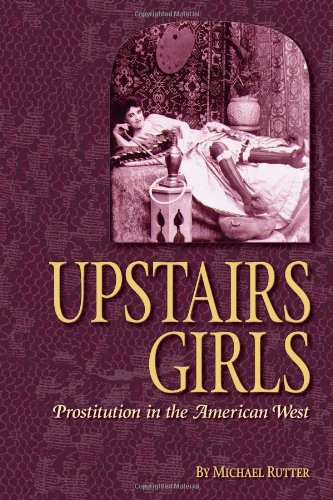 Upstairs Girls: Prostitution In The American