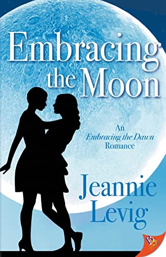 Embracing the Moon [Paperback]