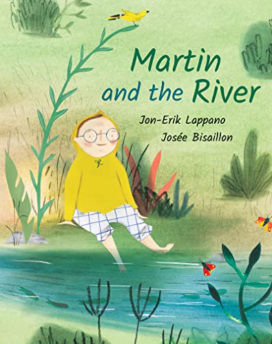 Martin and the River [Hardcover]