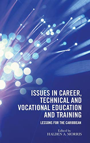 Issues In Career, Technical And Vocational Education And Training Lessons For T [Hardcover]