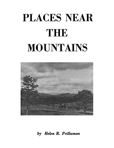 Places Near The Mountains [botetourt And Roanoke Counties, Virginia]  From The  [Paperback]