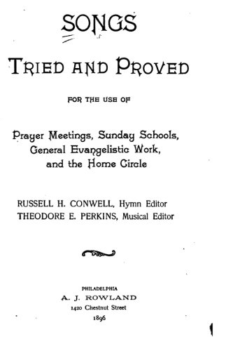 Songs Tried And Proved, For The Use Of Prayer Meetings, Sunday Schools, General  [Paperback]