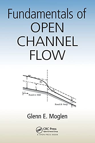 Fundamentals of Open Channel Flow [Paperback]