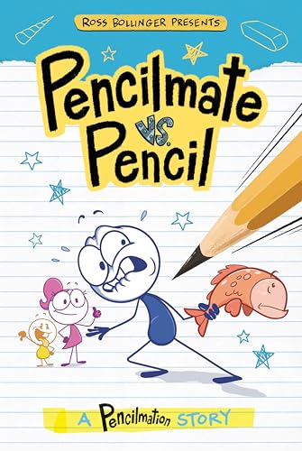 Pencilmate vs. Pencil: A Pencilmation Story [Paperback]