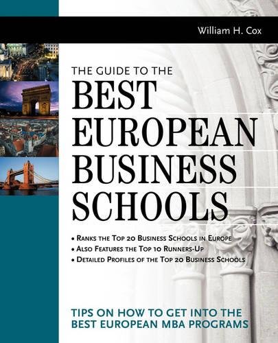 The Guide To Best European Business Schools [Paperback]