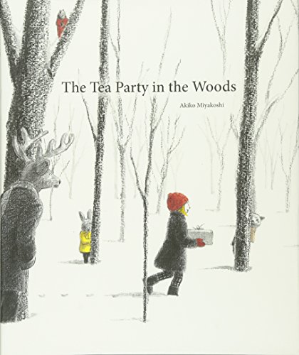 The Tea Party in the Woods [Hardcover]