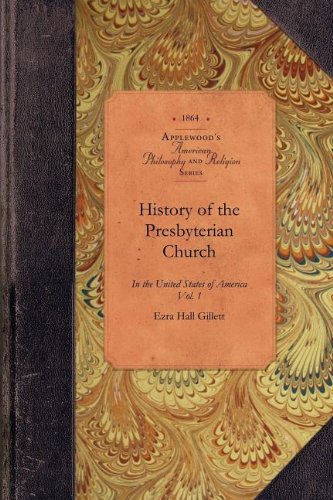 History of Presbyterian Church in US, v1 Vol. 1 [Paperback]