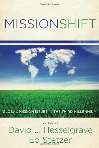 Missionshift Global Mission Issues In The Third Millennium [Paperback]