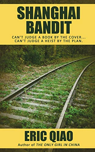 Shanghai Bandit [Paperback]