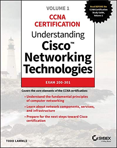 Understanding Cisco Networking Technologies, Volume 1: Exam 200-301 [Paperback]