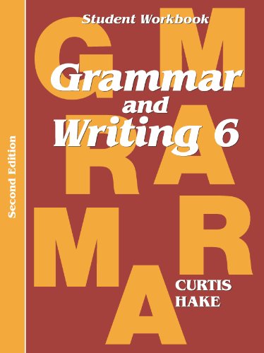 Grammar & Writing Student Workbook Grade 6 2nd Edition [Paperback]