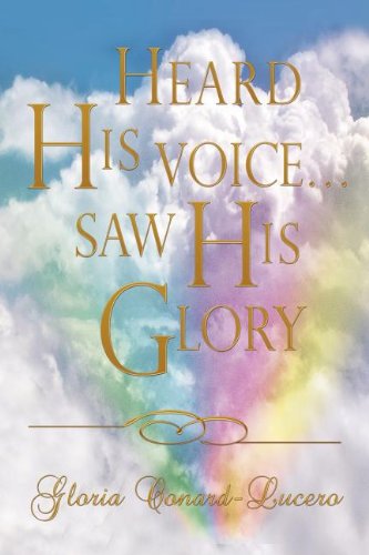 Heard His Voicesa His Glory [Paperback]